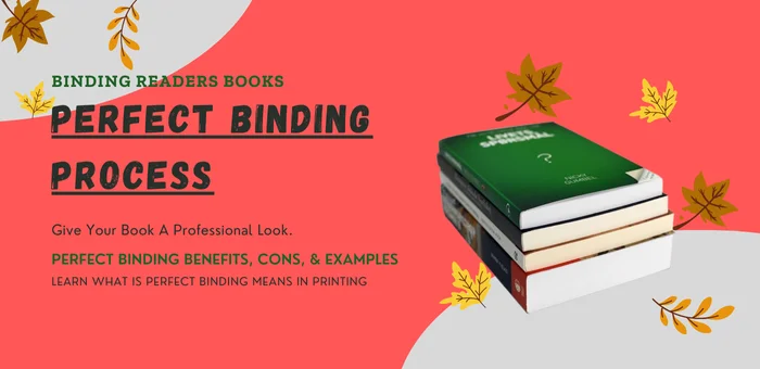 Perfect Binding Process