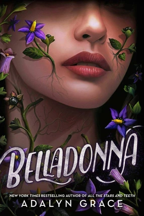 Belladonna Adalyn Grace Belladonna -Adalyn Grace
