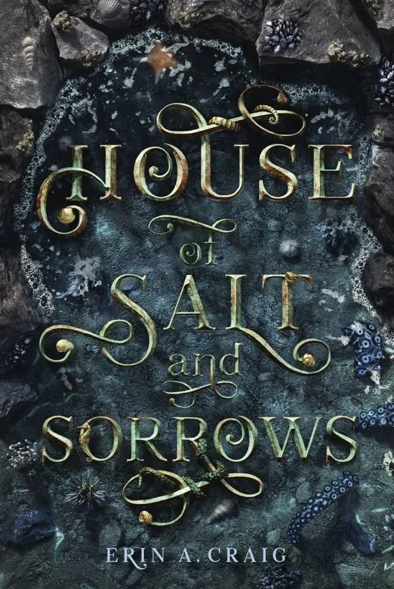 House of Salt And Sorrows Erin A Craig House of Salt And Sorrows - Erin A Craig