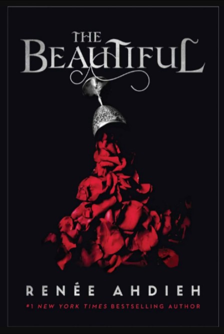 The Beautiful – Renee Ahdieh
