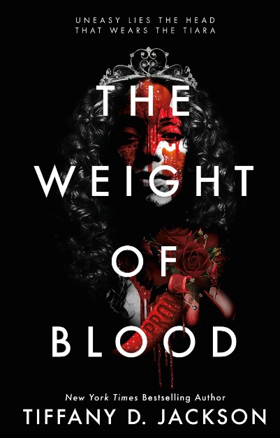 The Weight of Blood – Tiffany D. Jackson