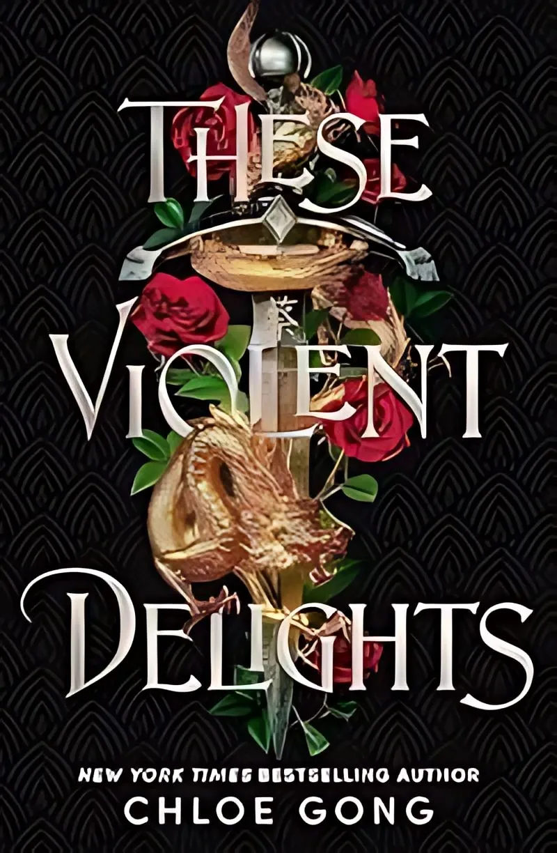 These Violent Delights Chloe Gong These Violent Delights - Chloe Gong
