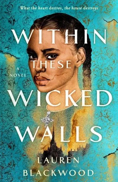 Within These Wicked Walls Lauren Blackwood Within These Wicked Walls - Lauren Blackwood